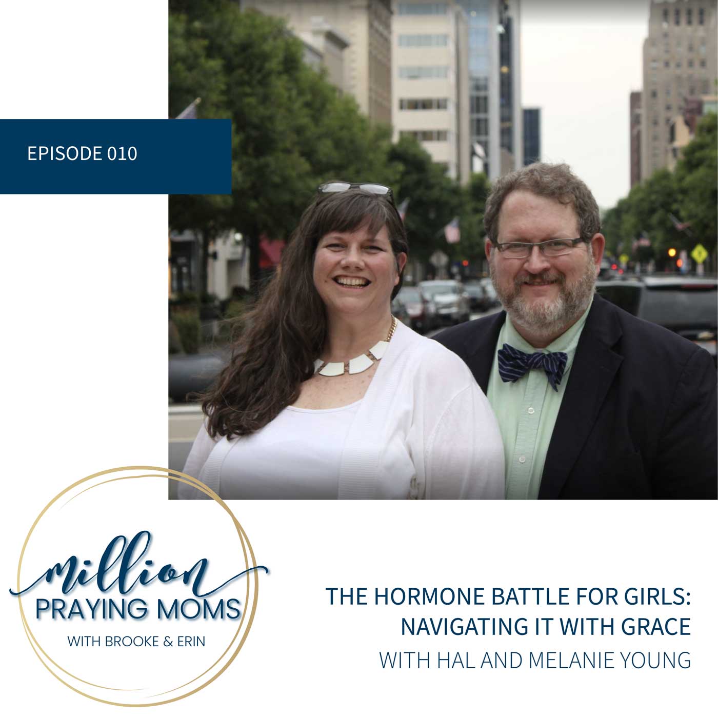#010: The Hormone Battle for Girls (Navigating it with Grace)