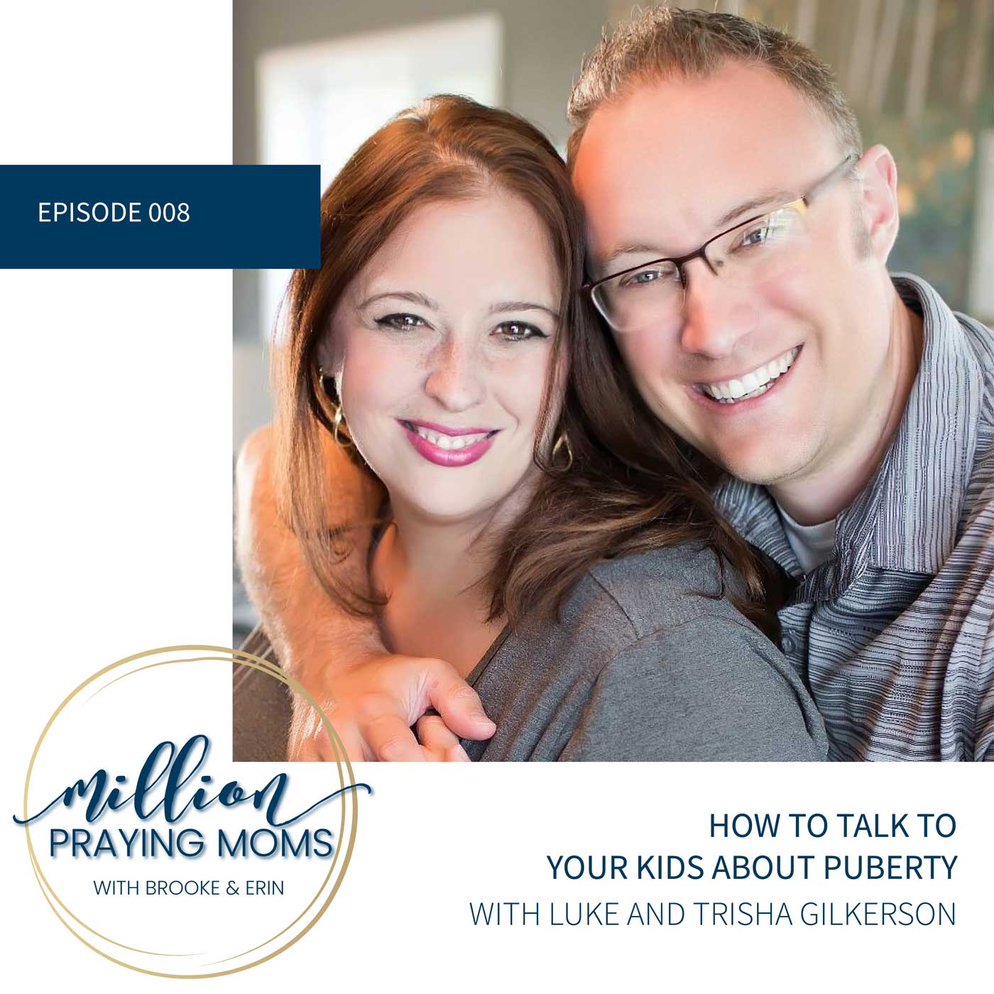 #008: How to Talk to Your Kids About Puberty