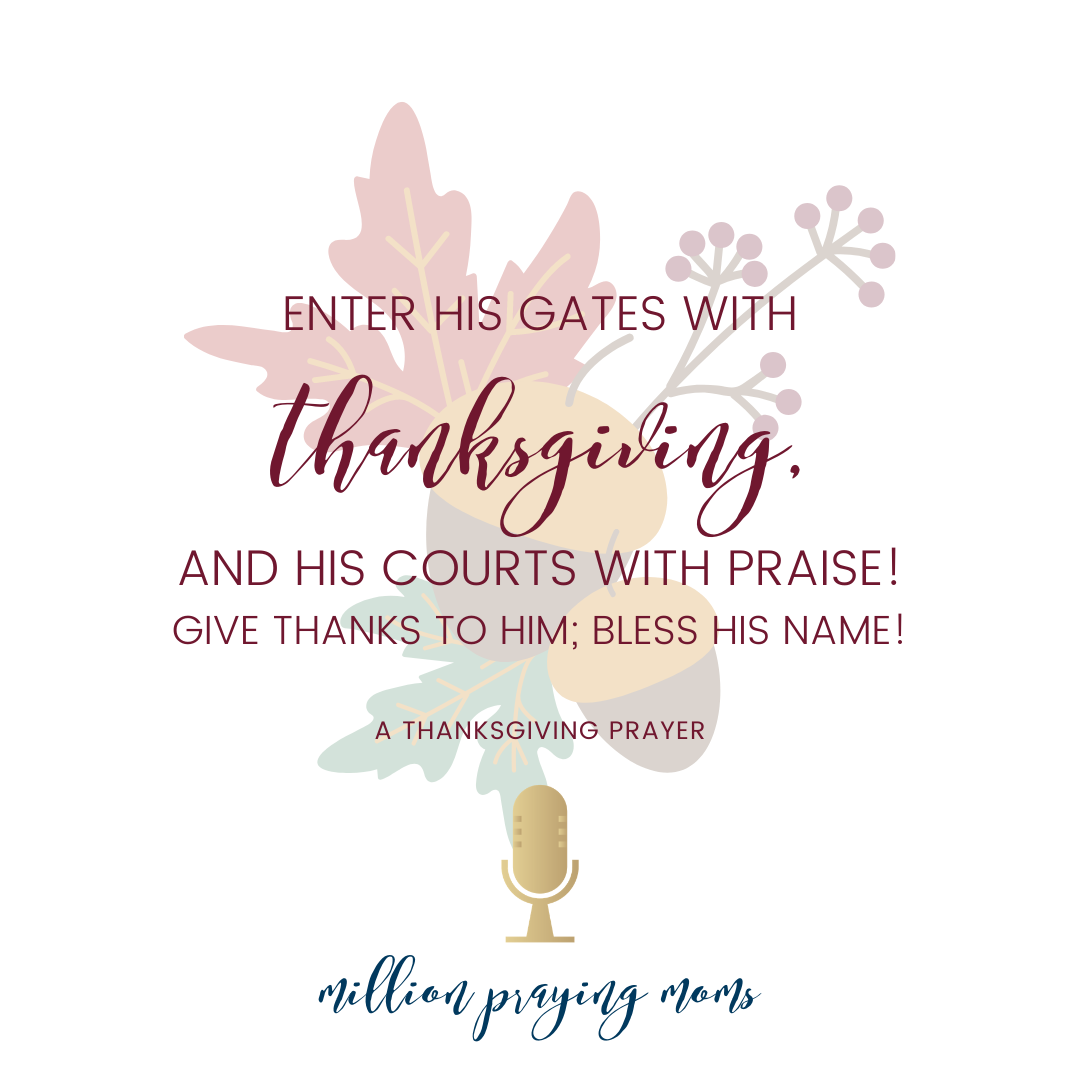 #29: A Thanksgiving Prayer