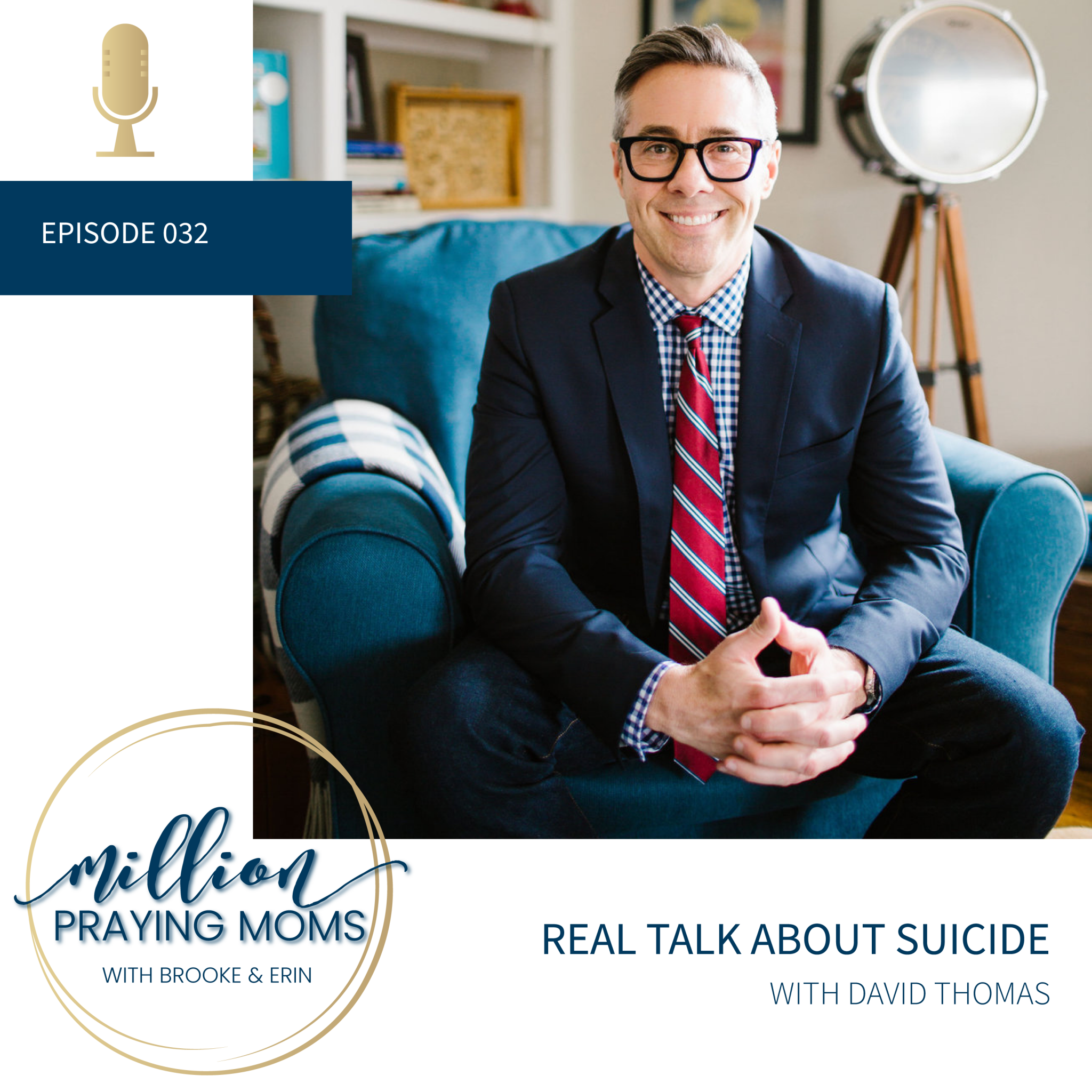 #032: Real Talk About Suicide with David Thomas