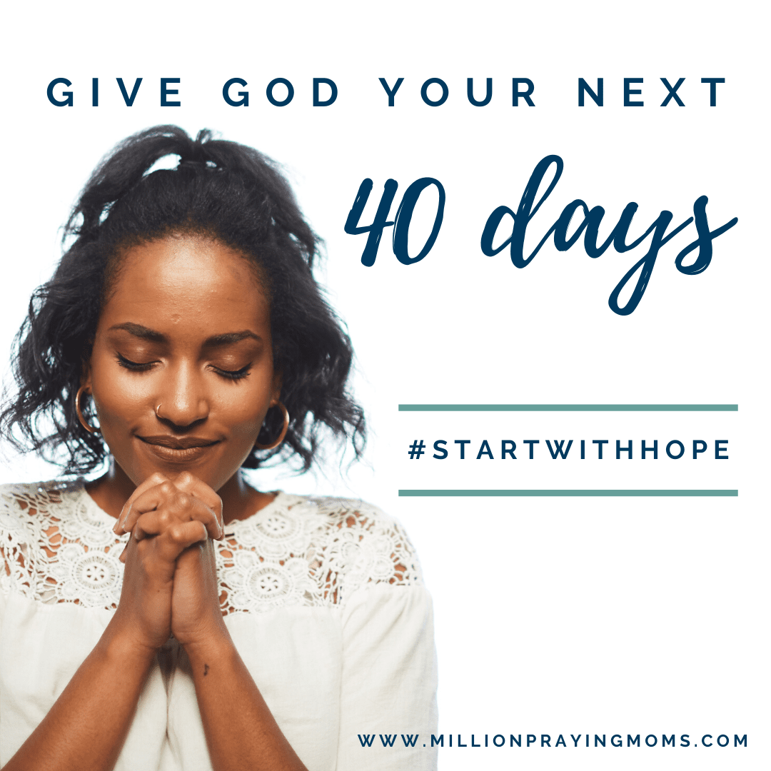 Give God Your Next 40 Days
