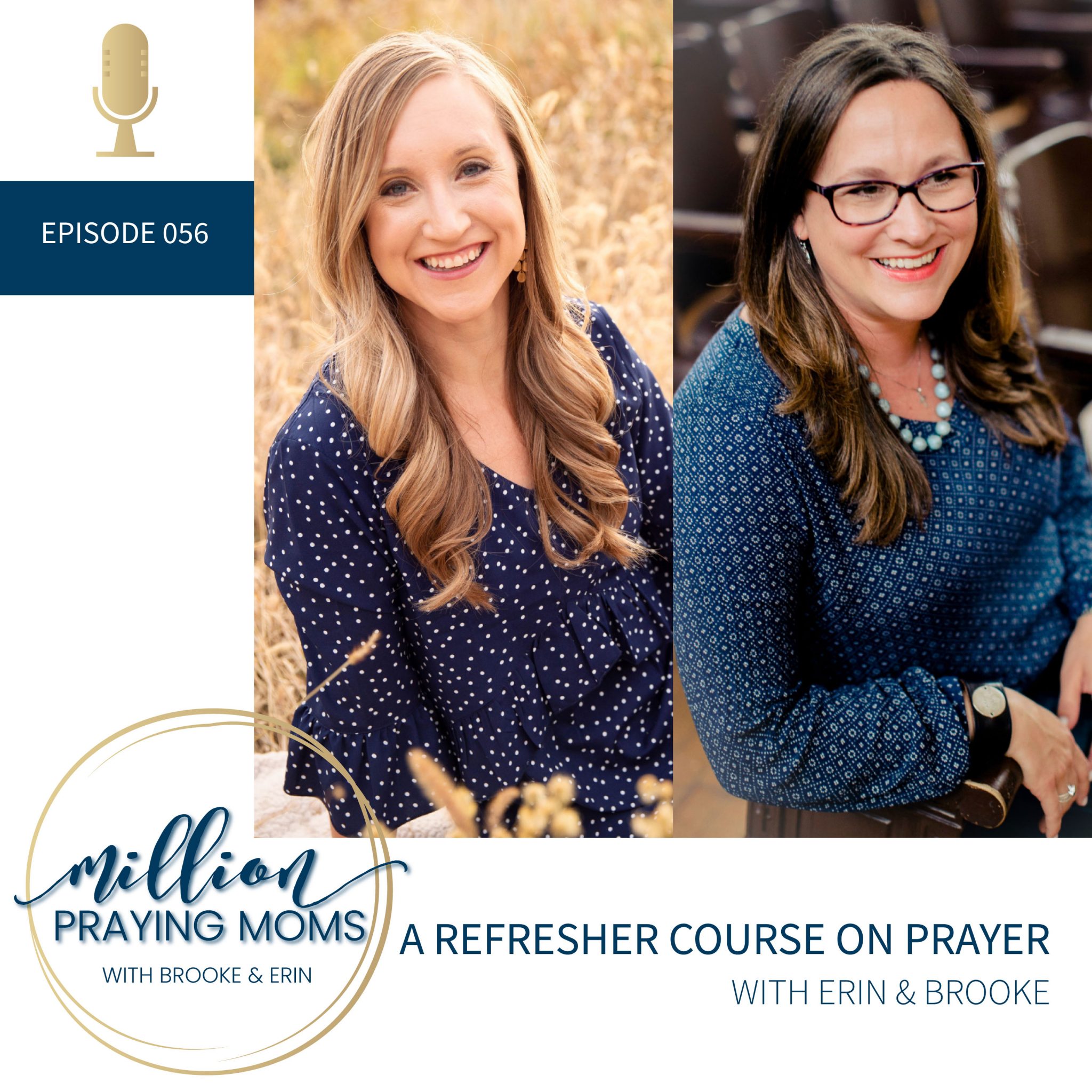 #056: A Refresher Course on Prayer