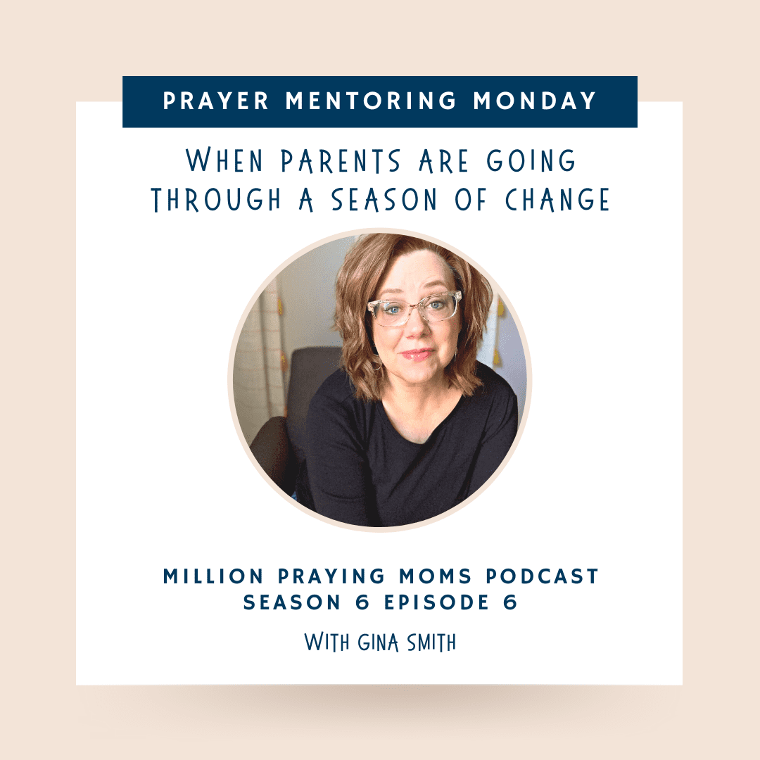 {PMM S6-E6} When PARENTS Are Going Through a Season of Change