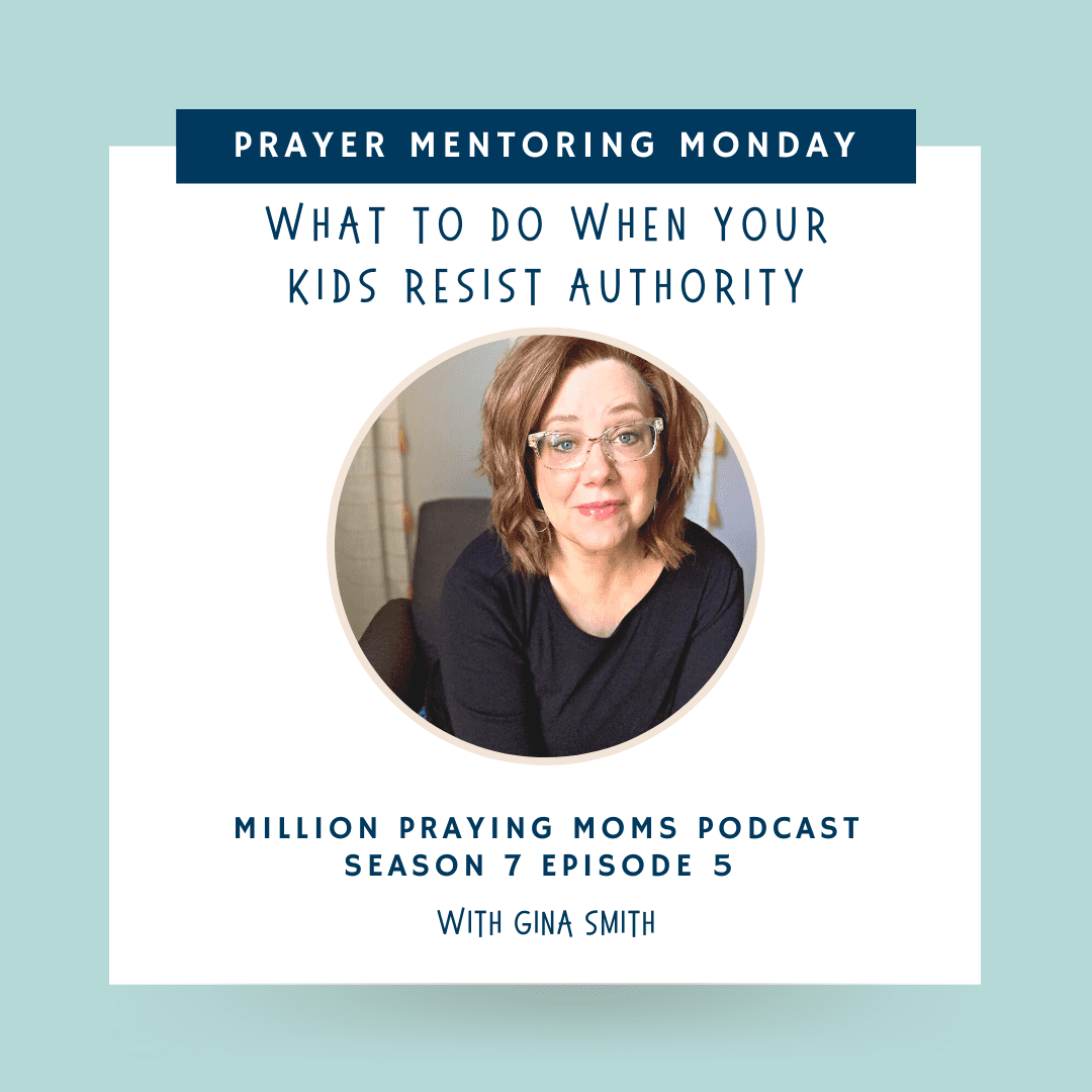 {PMM S7-E5} What To Do When Your Kids Resist Authority