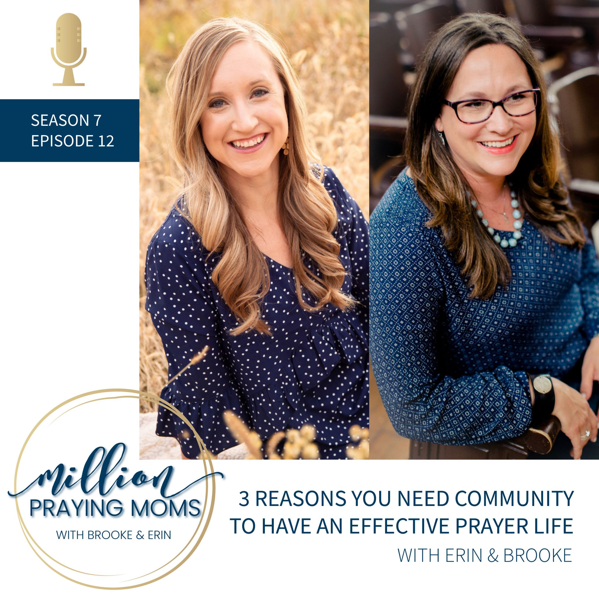 S7-E12 {3 Reasons You Need Community to Have an Effective Prayer Life}