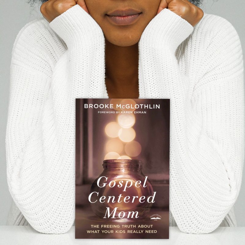 Gospel Centered Mom: The Freeing Truth About What Your Kids Really Need