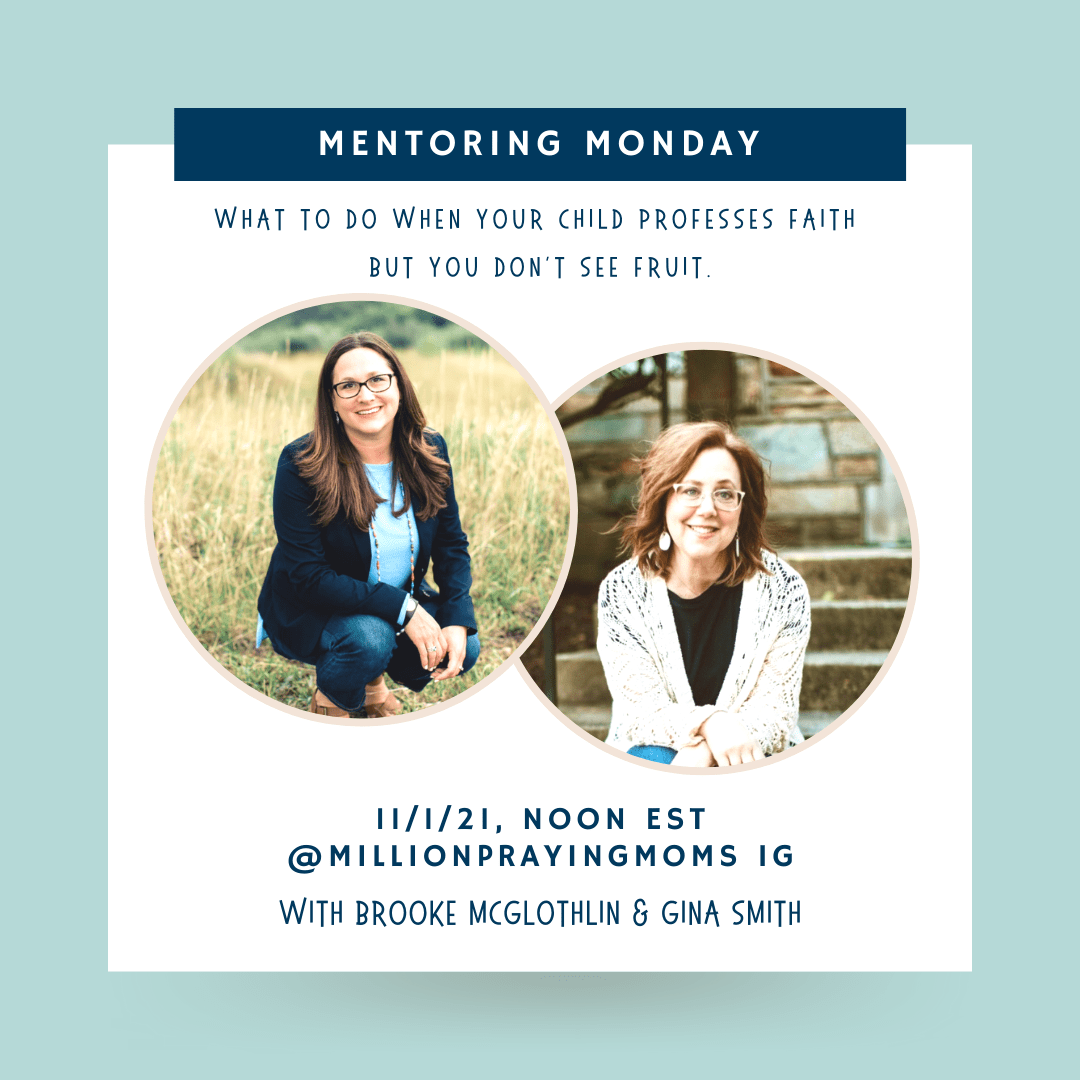 {Mentor Monday} 3 Tips for What to Do When Your Child Professes Faith, But You Don’t See Any Fruit