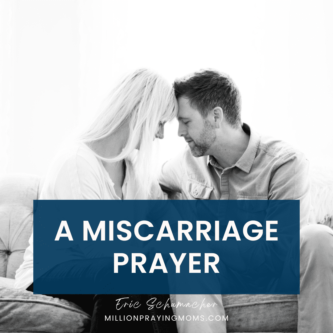 A Miscarriage Prayer
