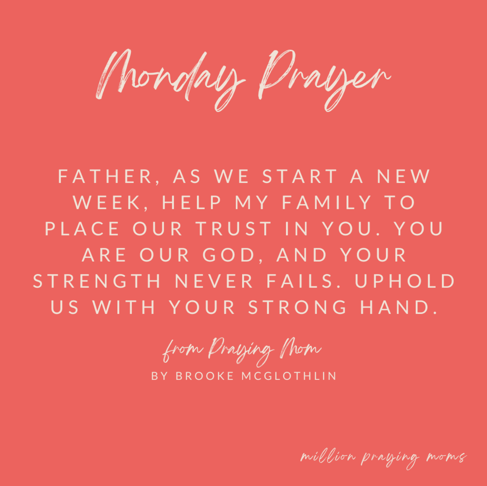 A Monday Prayer for Moms {9/19/22}