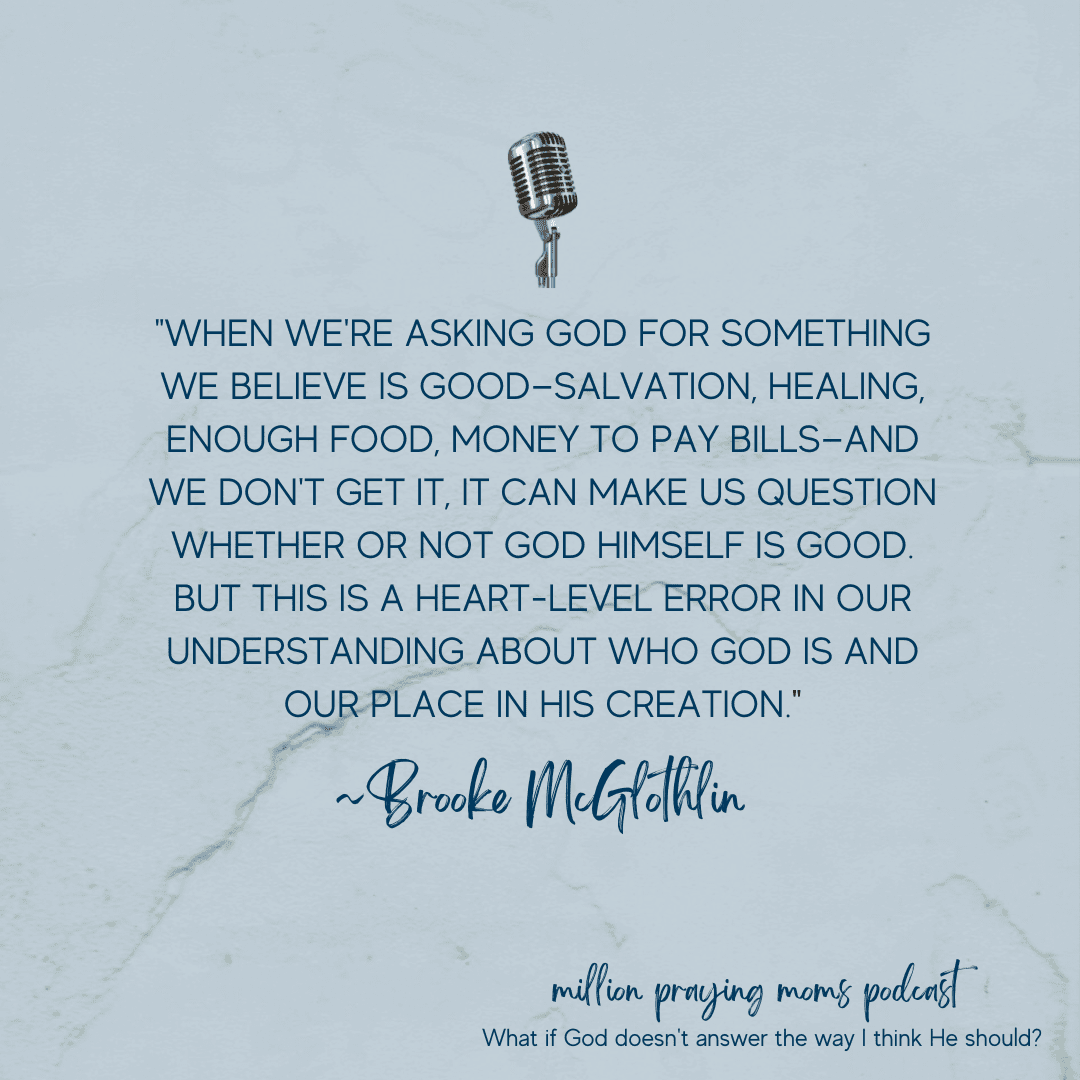 What if God doesn’t answer the way I think He should?