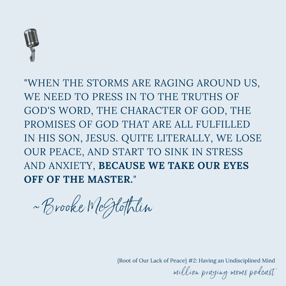 {Root of Our Lack of Peace} #2: An Undisciplined Mind