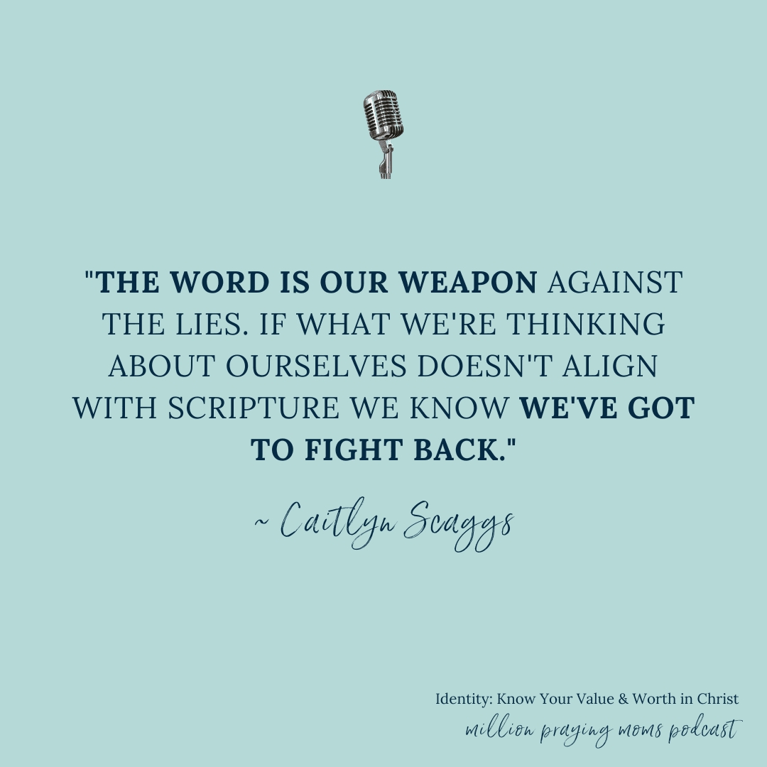Know Your Value & Worth in Christ, with Caitlyn Scaggs